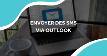 Envoyer des SMS via Outlook