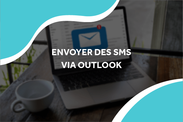 Envoyer des SMS via Outlook