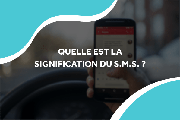 Signification de l'Acronyme SMS | SMS Partner
